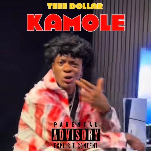 Teee Dollar - KAMOLE