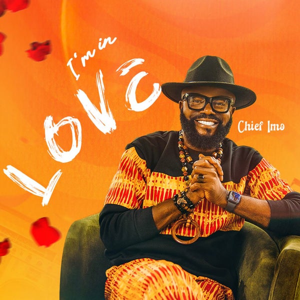 Chief Imo - I'm In Love