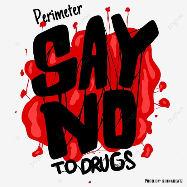 Perimeter - PERIMETER DRUGS SONG