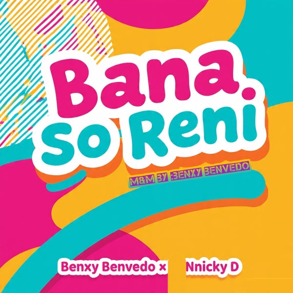 Benxy BenVedo - BANA SO RENI