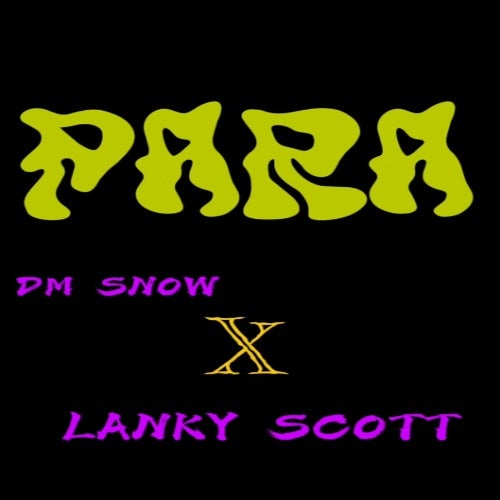 Lanky Scott - PARA