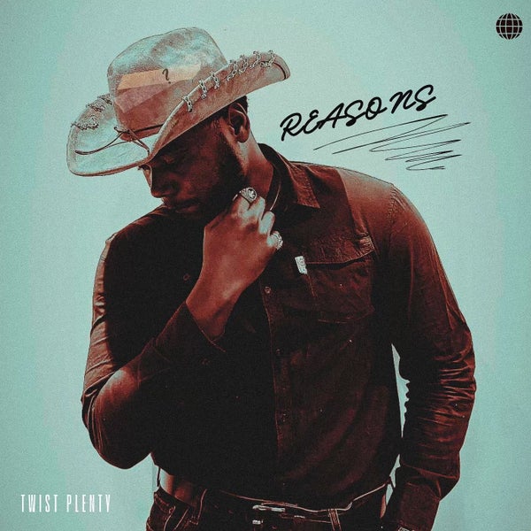 Twist Plenty - Reasons Twist Plenty - Reasons