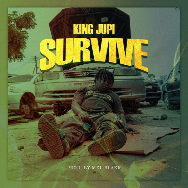 King Jupi - Survive King Jupi - Survive