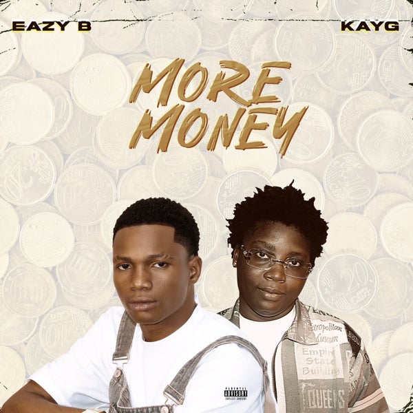 EazyB - More Money EazyB - More Money