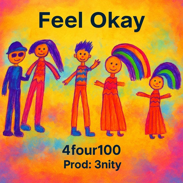 4four100 - 4Four100 --  Feel Okay