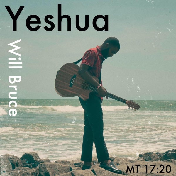 Will Bruce - Yeshua