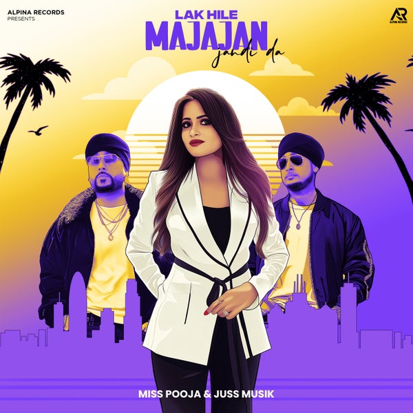 Miss Pooja - Lak Hile Majajan Jandi Da Miss Pooja - Lak Hile Majajan Jandi Da