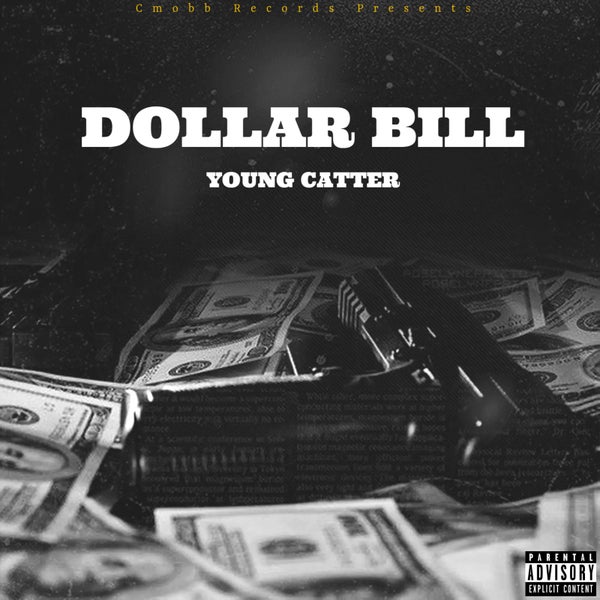 Young Catter - Dollar Bill Young Catter - Dollar Bill