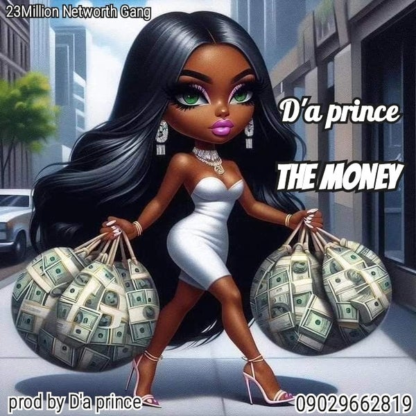 D'a Prince - The money