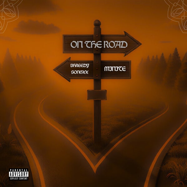 Bhreedy SonGxx - On The Road