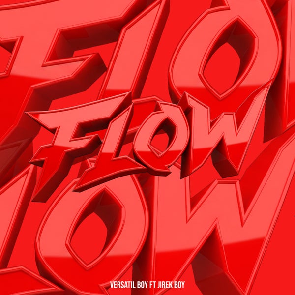Versatil Boy - Flow Versatil Boy - Flow