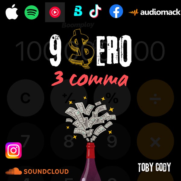 Toby Cody - 9 Zeros 3 Commas