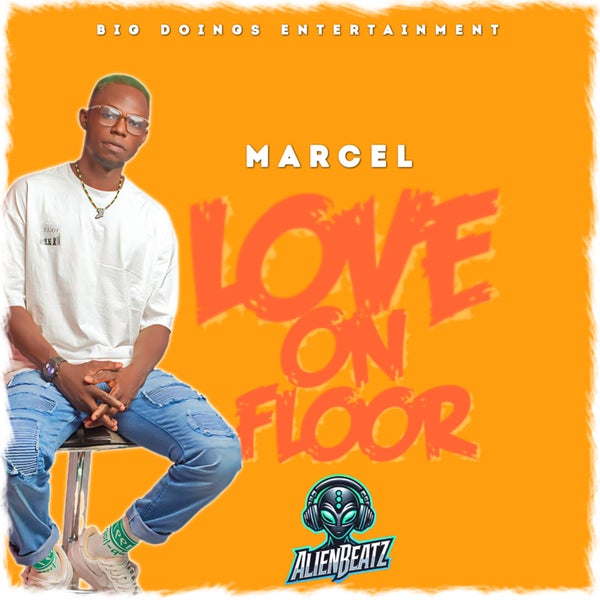Marcel - Love On Floor