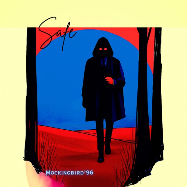 Mockingbird'96 - Safe