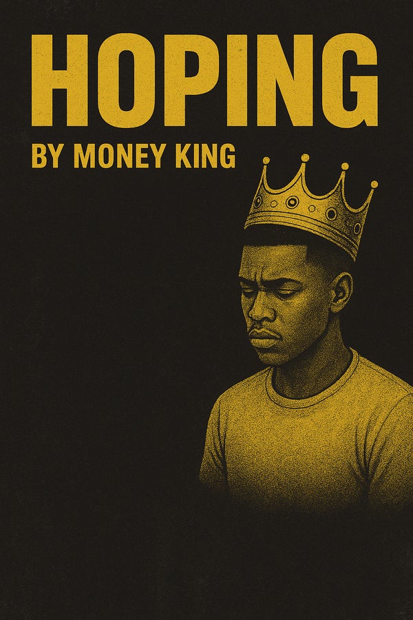 MONEY🤴 KING - HOPING