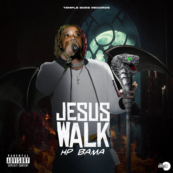 HP Bama - Jesus Walk