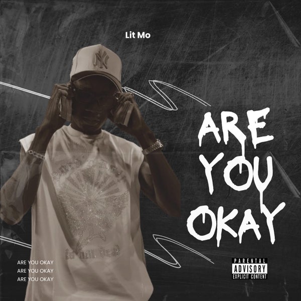 Lit Mo - Lit Mo_Are You Ok _(Prod By Cun Daliny) Lit Mo - Lit Mo_Are You Ok _(Prod By Cun Daliny)