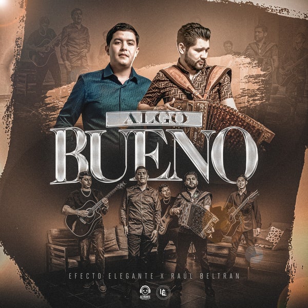 Efecto Elegante - Algo Bueno