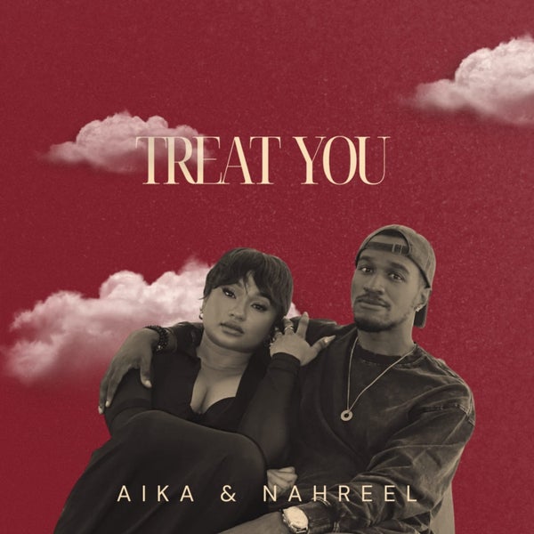 Aika - Treat You