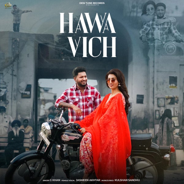 G Khan - HAWA VICH