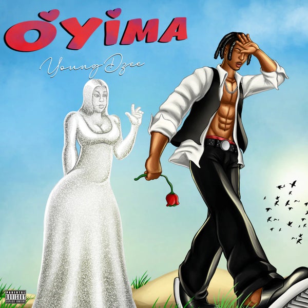 YoungDzee - Oyima YoungDzee - Oyima