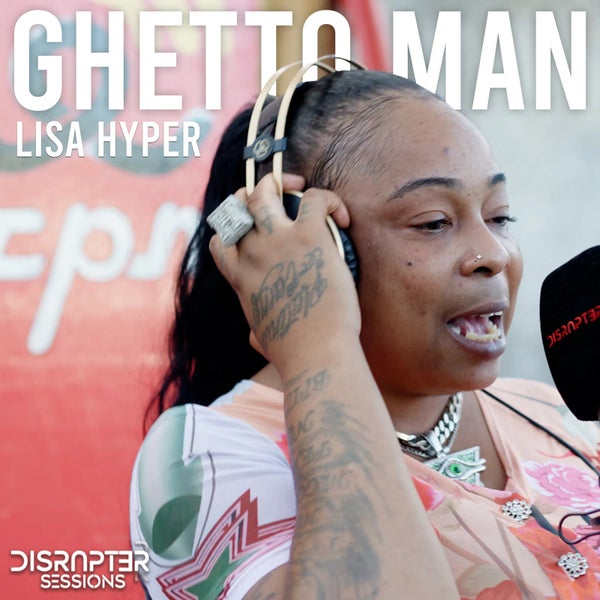 Lisa Hyper - Ghetto Man Lisa Hyper - Ghetto Man