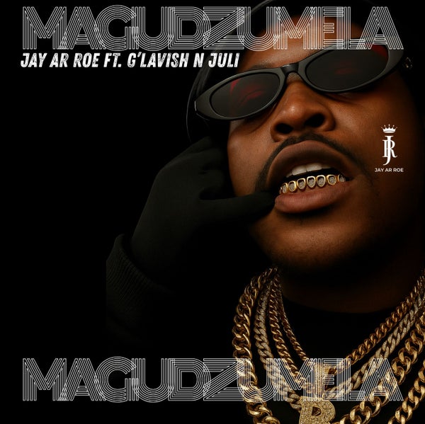 JAY AR ROE - MAGUDZUMELA