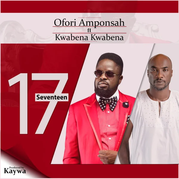 Ofori Amponsah - Seventeen Ofori Amponsah - Seventeen
