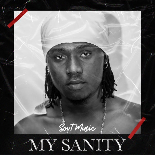 SovT Music - MY SANITY