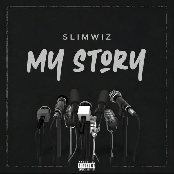 Slimwiz - My Story Slimwiz - My Story
