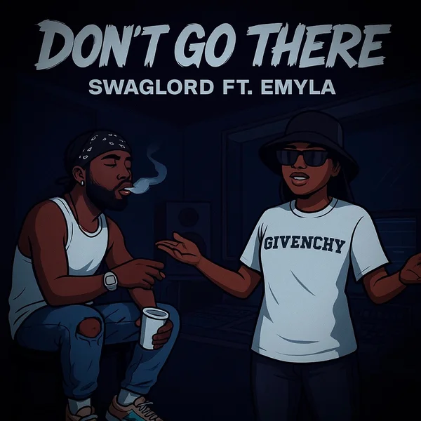 Swaglord - Don’t go there