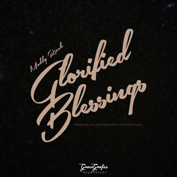 Moddy Ricch - Glorified Blessings Moddy Ricch - Glorified Blessings