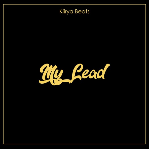 Kiirya Beats - My Lead Kiirya Beats - My Lead