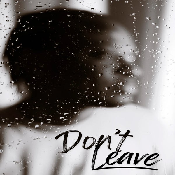 SBL WORLD - Don't Leave