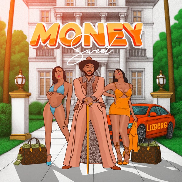 Lizberg - Money Sweet Lizberg - Money Sweet