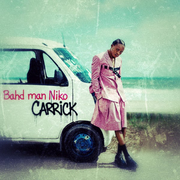 Bahd Man Niko - Carrick Bahd Man Niko - Carrick
