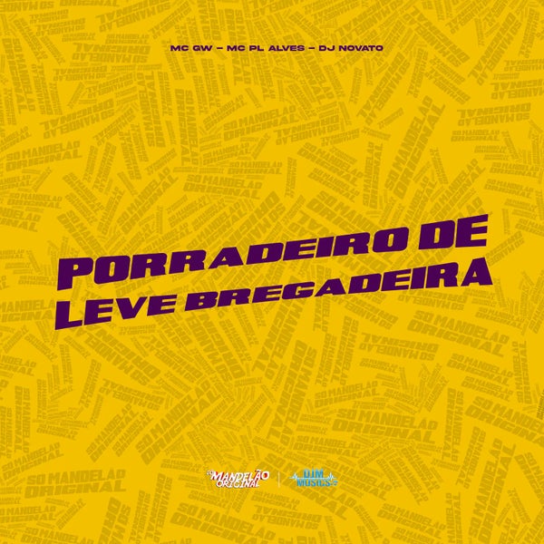 Mc Gw - Porradeiro de Leve Bregadeira