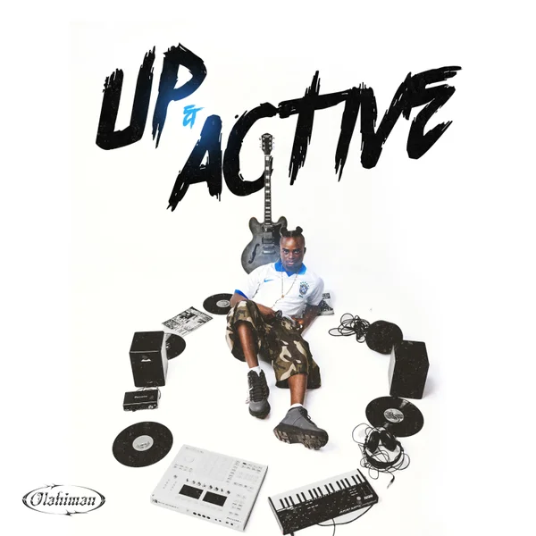 Olahiman - Up and Active Olahiman - Up and Active