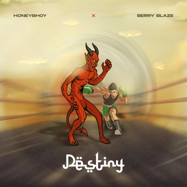Honeybhoy - Destiny