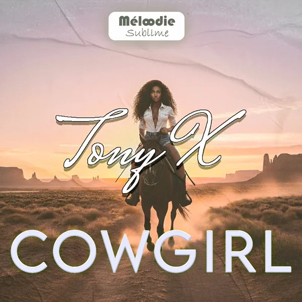 Tony X - Cowgirl Tony X - Cowgirl
