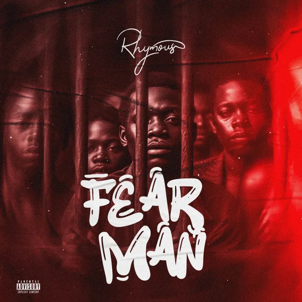 Rhymous - Fear Man