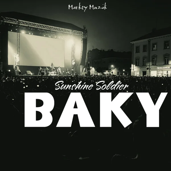 Sunshine Soldier - Baky Sunshine Soldier - Baky
